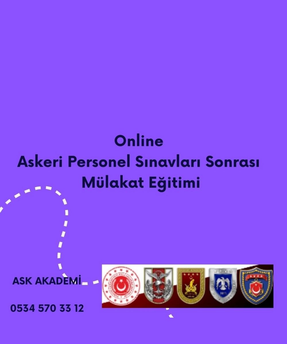 Online Askeri Sınavlar Sonrası Mülakata Hazırlık Eğitimi